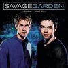 SAVAGE GARDEN