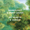 Wankelmut, Emma Louise